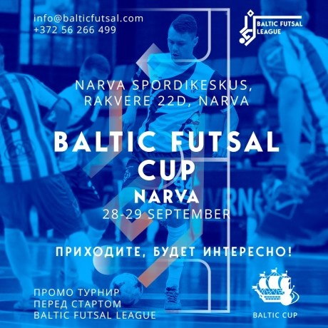 28 и 29 сентября в Нарве пройдет международный турнир по футзалу Baltic Futsal Cup